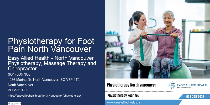 Pediatric Physio Care Physiotherapy for Foot Pain North Vancouver