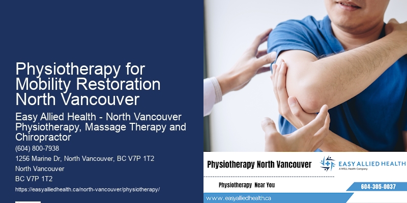 Personalized Physiotherapy Physiotherapy for Mobility Restoration North Vancouver