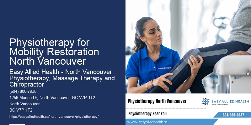 Customized Physiotherapy Programs for Seniors Physiotherapy for Mobility Restoration North Vancouver