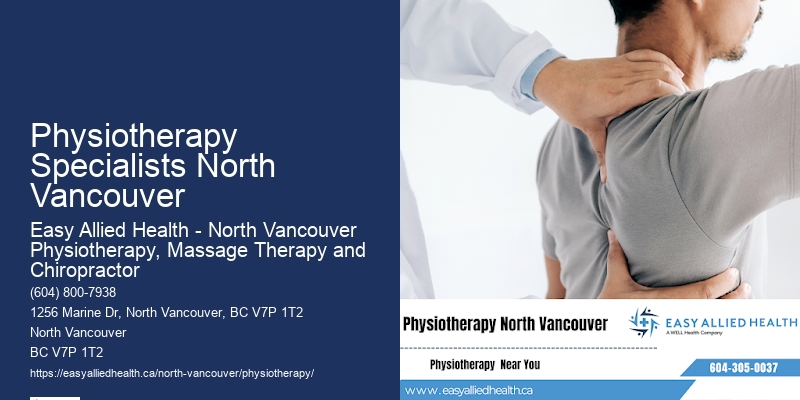 Holistic Physiotherapy Treatments Physiotherapy Specialists North Vancouver