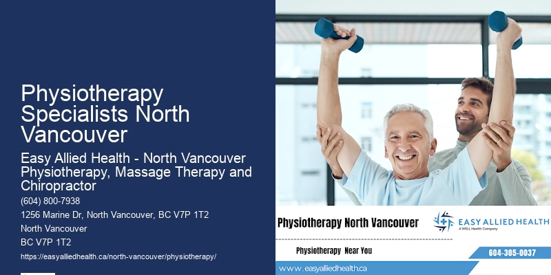 Rehabilitation Therapy Physiotherapy Specialists North Vancouver
