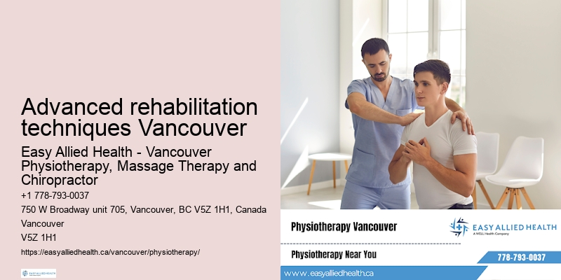 Orthopedic physiotherapy Advanced rehabilitation techniques Vancouver