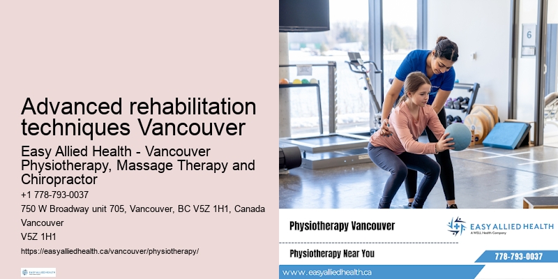 Premium physiotherapy services Advanced rehabilitation techniques Vancouver