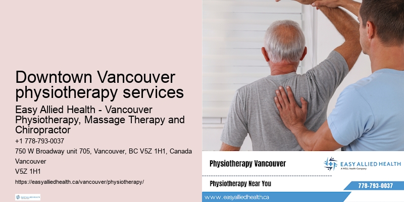 Downtown Vancouver physiotherapy services physiotherapy for dizziness