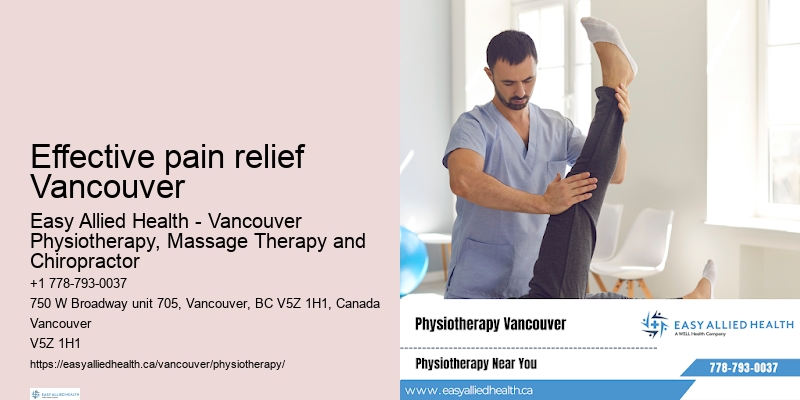 Effective pain relief Vancouver holistic physiotherapy