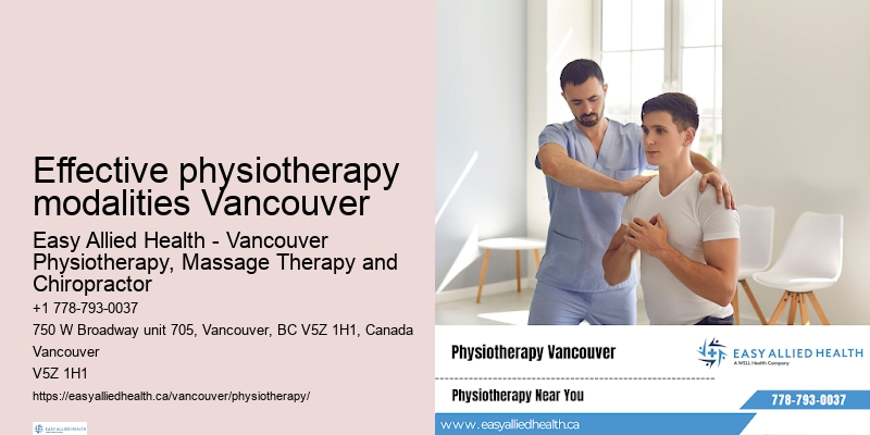 Effective physiotherapy modalities Vancouver physiotherapy for functional movement