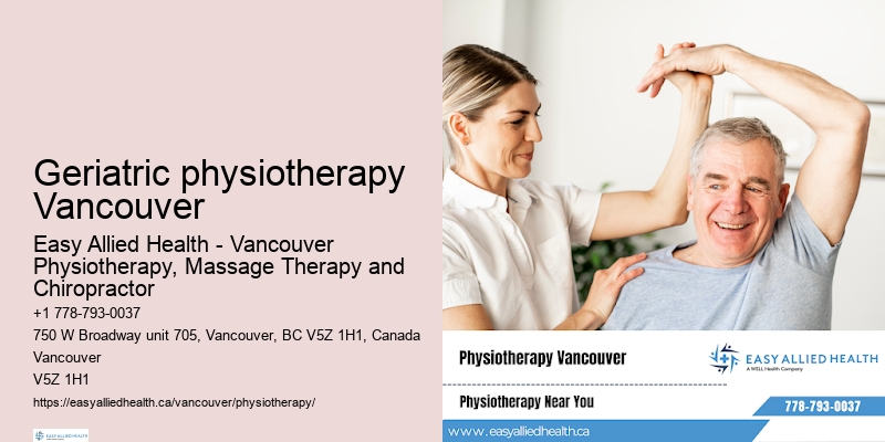 Geriatric physiotherapy Vancouver physio for flexibility training