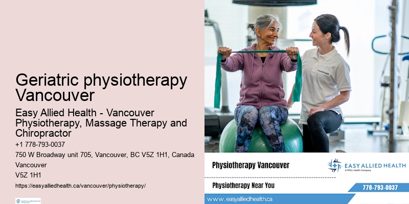 Geriatric physiotherapy Vancouver physiotherapy home visits