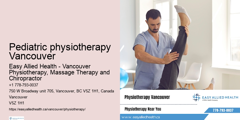 Trusted wellness physiotherapy Pediatric physiotherapy Vancouver