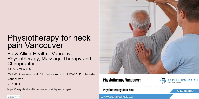 Physiotherapy for neck pain Vancouver physio for neck pain