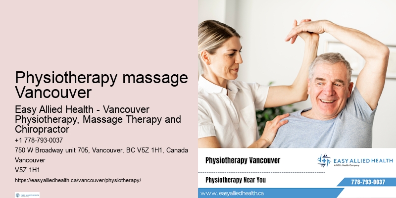Physiotherapy massage Vancouver physical rehabilitation