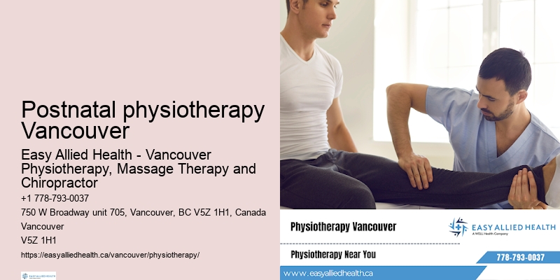 Professional physiotherapy consultations in Postnatal physiotherapy Vancouver