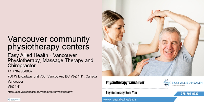 Best physiotherapist Vancouver community physiotherapy centers
