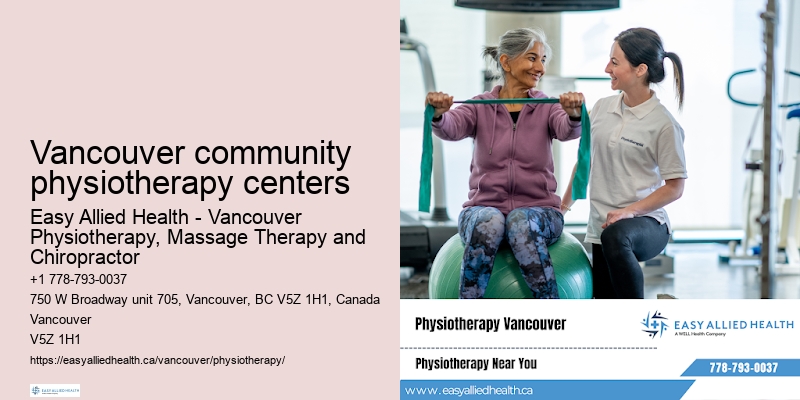 Expert post-surgery physiotherapy Vancouver community physiotherapy centers