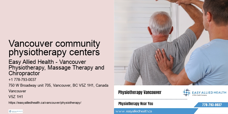 Advanced rehabilitation techniques Vancouver community physiotherapy centers