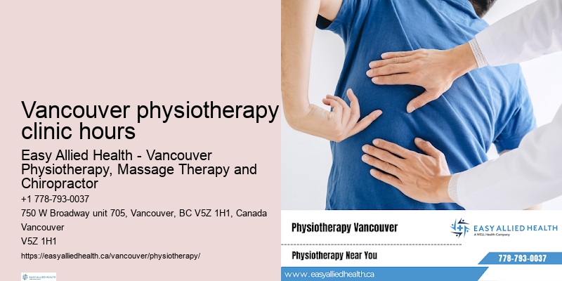 Personalized injury rehabilitation Vancouver physiotherapy clinic hours