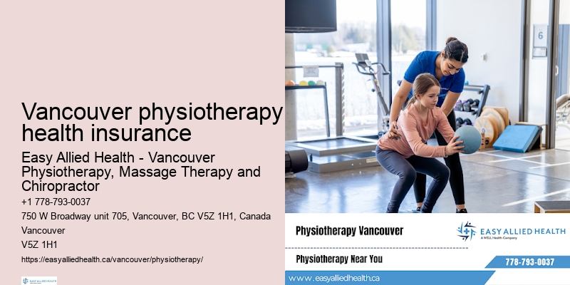 Effective physiotherapy for neurological disorders in Vancouver physiotherapy health insurance