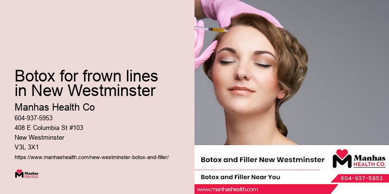 Botox for frown lines in New Westminster