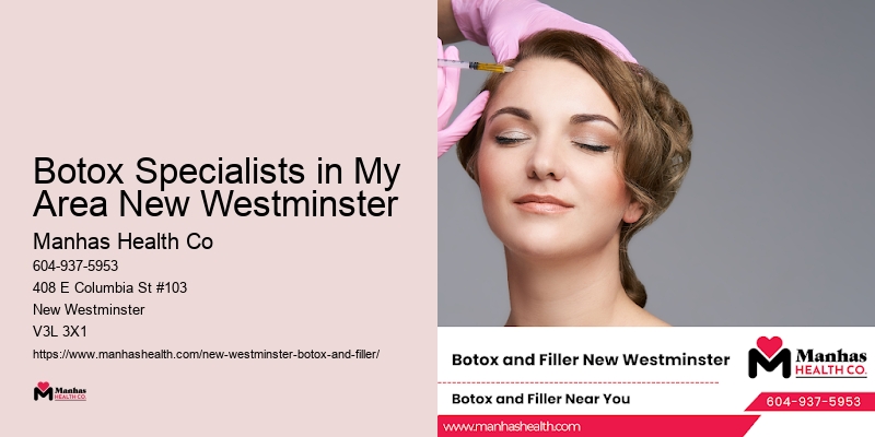 Botox Specialists in My Area New Westminster