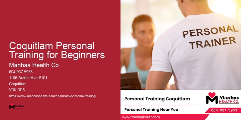 Coquitlam Personal Training for Beginners Wellness Coaching