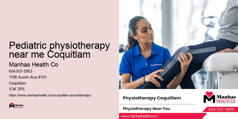 Pediatric physiotherapy near me Coquitlam