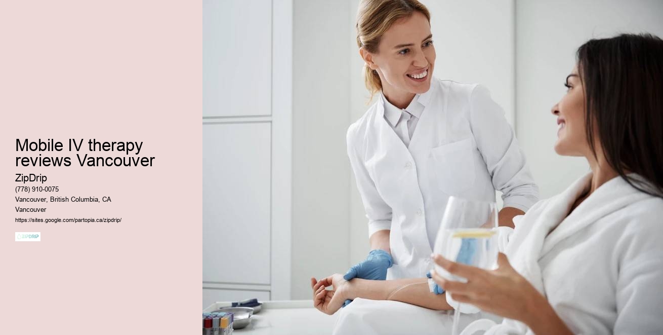 Mobile IV push Mobile IV therapy reviews Vancouver