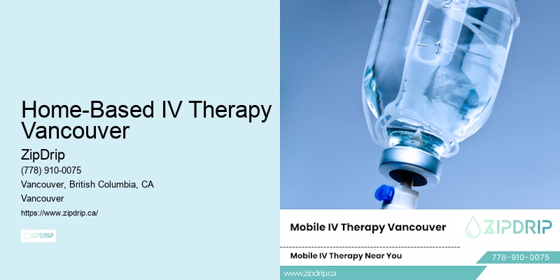 Home-Based IV Therapy Vancouver