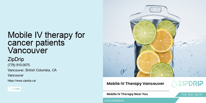 Mobile IV therapy for cancer patients Vancouver