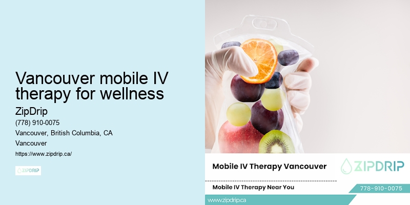 Vancouver mobile IV therapy for wellness