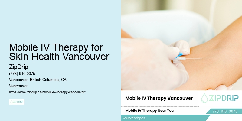Mobile IV Therapy for Skin Health Vancouver