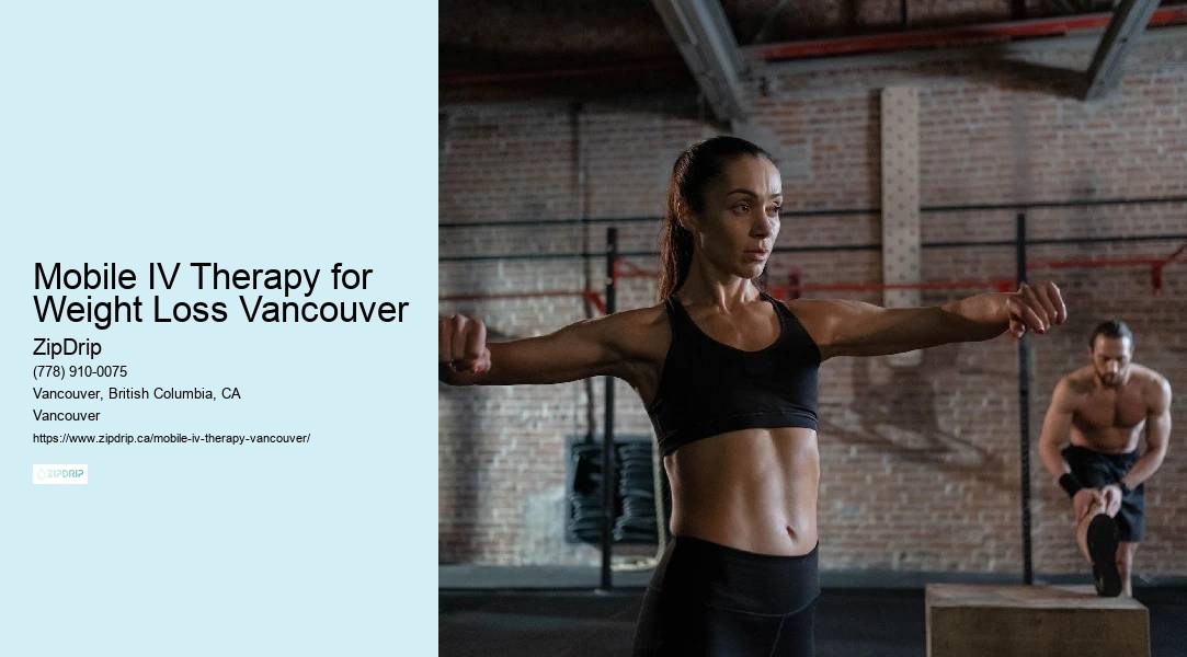 Mobile IV Therapy for Fitness Mobile IV Therapy for Weight Loss Vancouver