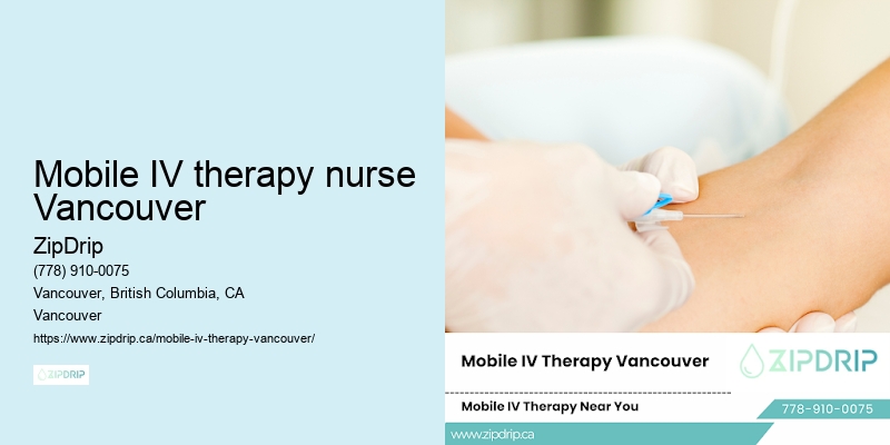 Mobile IV therapy nurse Vancouver